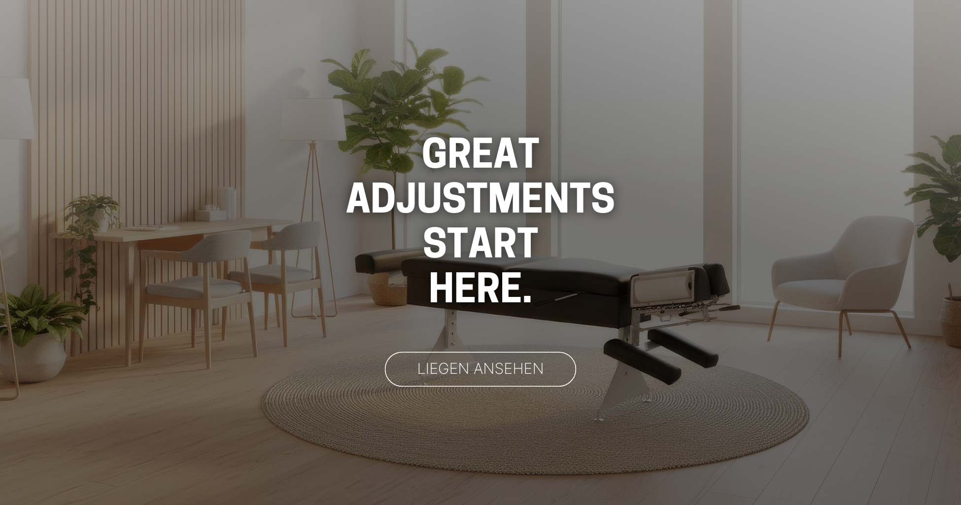 Great Adjustments Start Here – Premium Chiropraktik-Behandliungsliegen